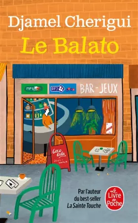 Le Balato -  Djamel Cherigui