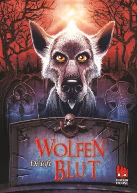 Wolfen 02: Wolfenblut -  Di Toft