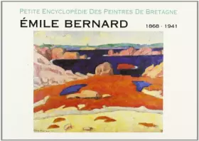 Couverture du produit · Encyclopédie des Peintres : Emile Bernard
