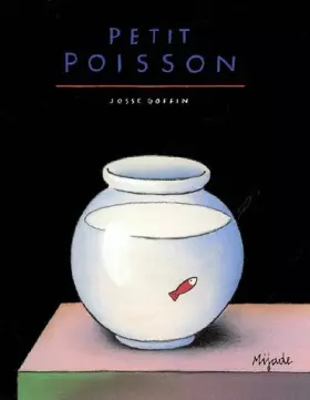 Petit poisson -  Josse Goffin