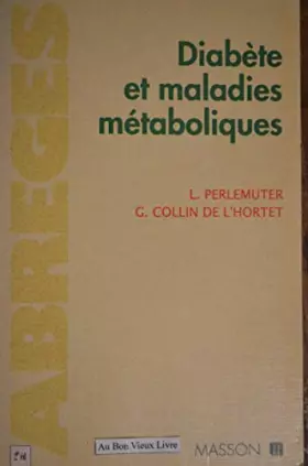 Couverture du produit · DIABETE ET MALADIES METABOLIQUES. 2ème édition