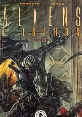 Aliens, N° 2 : - Prosser