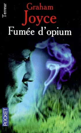 Couverture du produit · Fumées d'opium