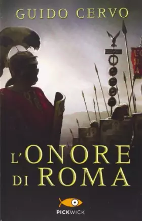 Couverture du produit · L'onore di Roma. Il legato romano