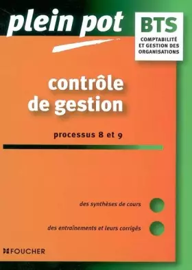 Couverture du produit · Plein Pot Bac : Contrôle de gestion, BTS Comptabilité et Gestion des organisations (Ancienne Edition)