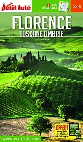 Couverture du produit · Guide Florence - Toscane - Ombrie 2018 Petit Futé