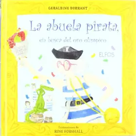 Couverture du produit · La abuela pirata, en busca del oro olímpico (SIN COLECCION)