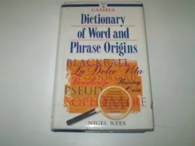 Couverture du produit · Cassell Dictionary of Word and Phrase Origins