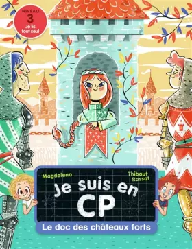 Couverture du produit · Je suis en CP - Niveau 3 - Le doc des chateaux-forts