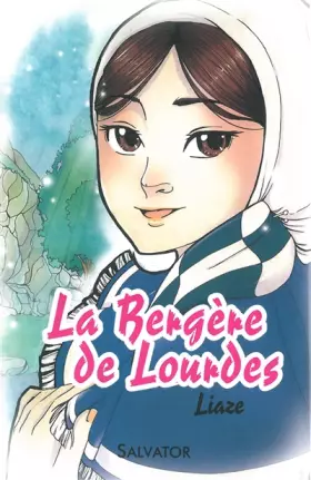 Couverture du produit · La Bergère de Lourdes