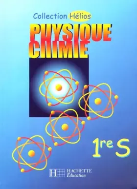 Couverture du produit · Physique - Chimie, 1ère S