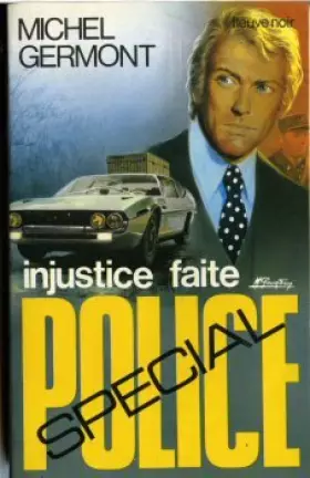 Couverture du produit · Injustice faite