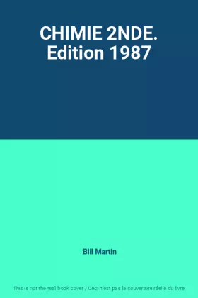 Couverture du produit · CHIMIE 2NDE. Edition 1987