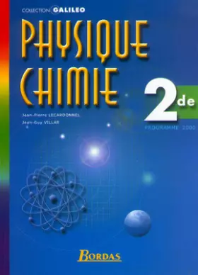 Couverture du produit · Physique-chimie, 2nde - Galiléo 2000