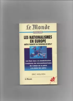 Couverture du produit · Les nationalismes en Europe : Quête d'identité ou tentation de repli ?