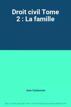 Couverture du produit · Droit civil Tome 2 : La famille