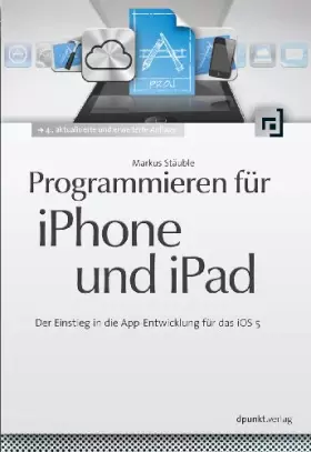 Couverture du produit · Programmieren für iPhone und iPad: Der Einstieg in die App-Entwicklung für das iOS 5