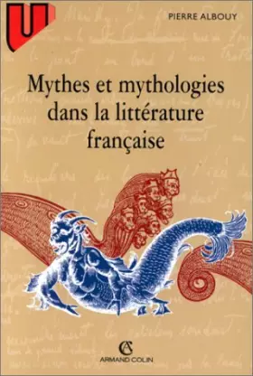 Couverture du produit · Mythes et mythologies dans la littérature française