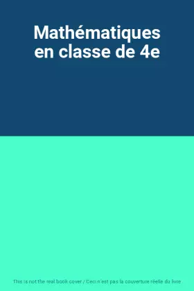 Couverture du produit · Mathématiques en classe de 4e