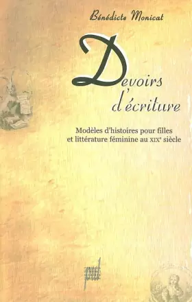 Couverture du produit · Devoirs d'écriture : Modèles d'histoires pour filles et littérature féminine au XIXe siècle