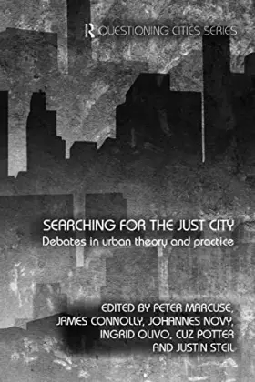 Couverture du produit · Searching for the Just City: Debates in Urban Theory and Practice (Questioning Cities (Paperback))