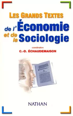 Couverture du produit · Les grands textes de l'économie et de la sociologie