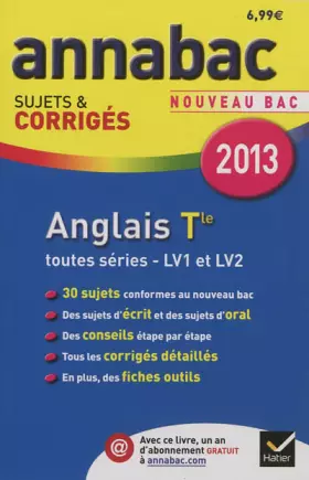 Couverture du produit · Annales Annabac 2013 Anglais Tle LV1 et LV2: Sujets et corrigés du bac - Terminale toutes séries
