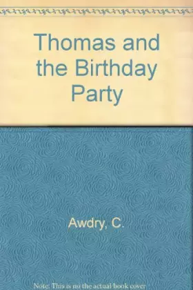 Couverture du produit · Thomas and the Birthday Party