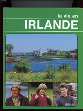 Couverture du produit · LA VIE EN IRLANDE