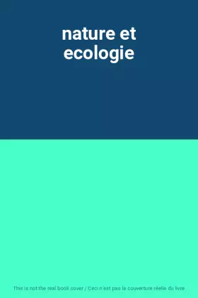 Couverture du produit · nature et ecologie