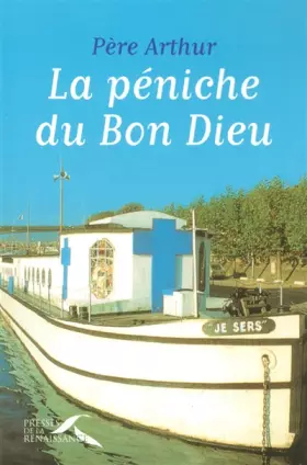 Couverture du produit · La Péniche du bon Dieu