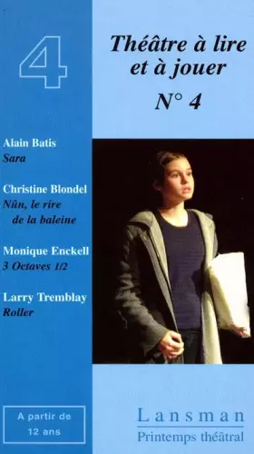 Couverture du produit · Théâtre à lire et à jouer. 4