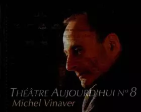 Couverture du produit · Michel Vinaver