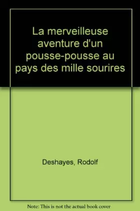 Couverture du produit · La merveilleuse aventure d'un pousse-pousse au pays des mille sourires
