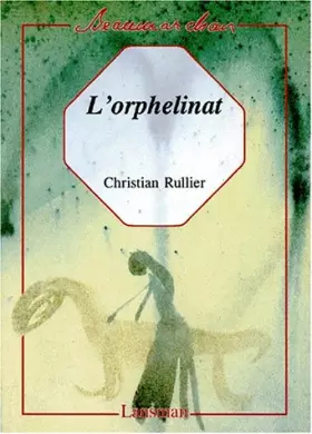 Couverture du produit · L'orphelinat