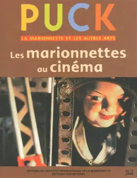 Puck N.15 - Les marionnettes au cinéma - Collectif