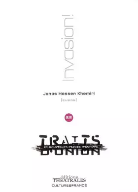 Invasion ! -  Jonas Hassen Khemiri et  Susanne Burstein