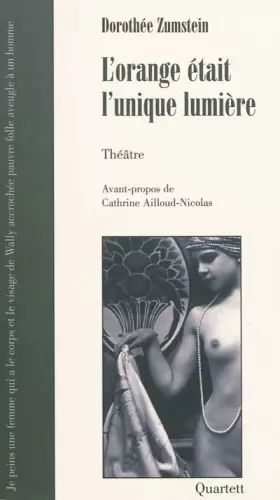 Couverture du produit · L'orange était l'unique lumière
