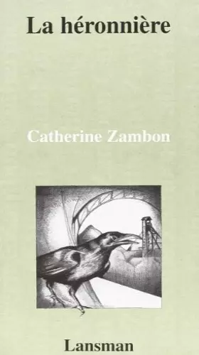 Couverture du produit · La héronnière