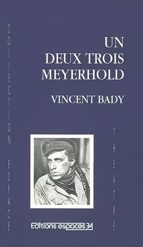 Couverture du produit · Un deux trois Meyerhold