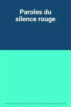 Couverture du produit · Paroles du silence rouge