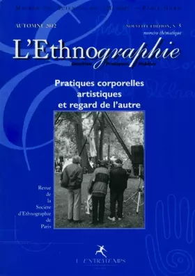 Couverture du produit · L'ethnographie N.5: Pratiques corporelles artistiques et regard de l'autre