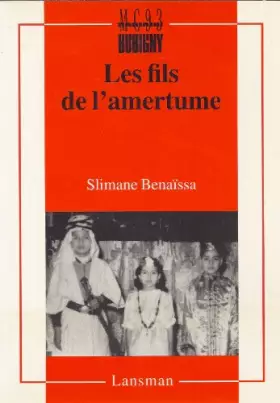 Couverture du produit · Les Fils de l'Amertume (2e ed.)
