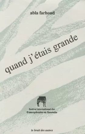 Couverture du produit · Quand j'étais grande