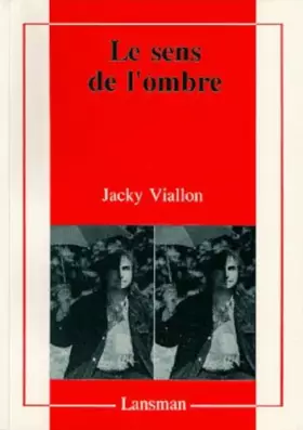 Couverture du produit · Le Sens de l'ombre