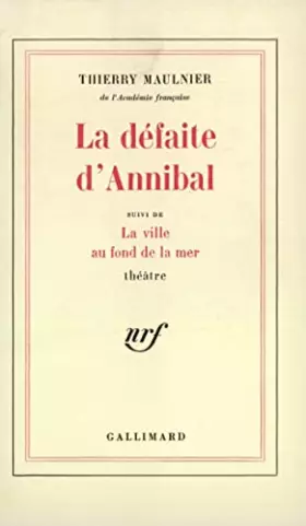 Couverture du produit · LA DEFAITE D'ANNIBAL / LA VILLE AU FOND DE LA MER