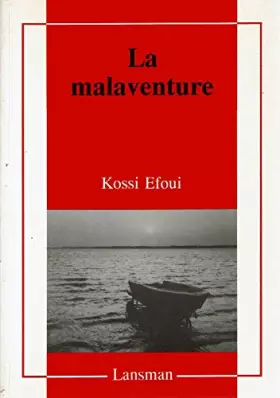 Couverture du produit · La Malaventure
