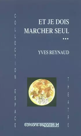 Couverture du produit · Et je dois marcher seul