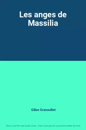 Couverture du produit · Les anges de Massilia