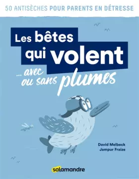 Couverture du produit · Les Bêtes qui volent...avec ou sans plumes